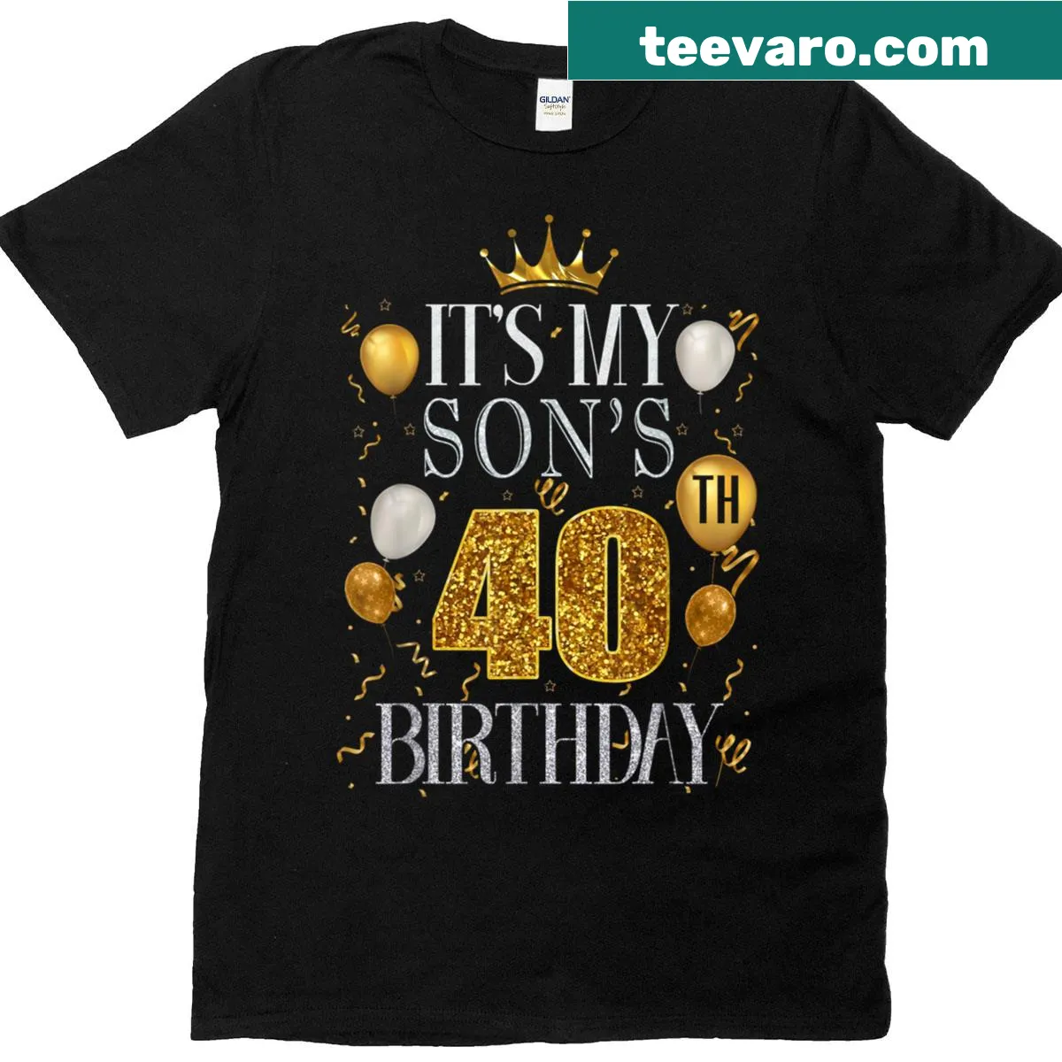 T-shirt celebrating a son's 40th birthday with a cheerful message — on a men's t-shirt