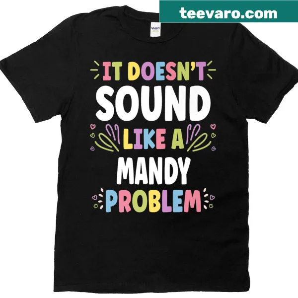 Personalized t-shirt featuring the name Mandy in a unique design.