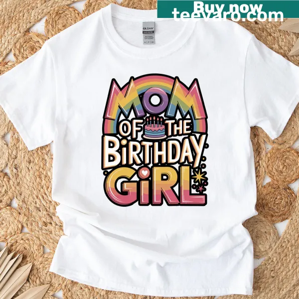 T-shirt for moms featuring a joyful birthday theme for a daughter.