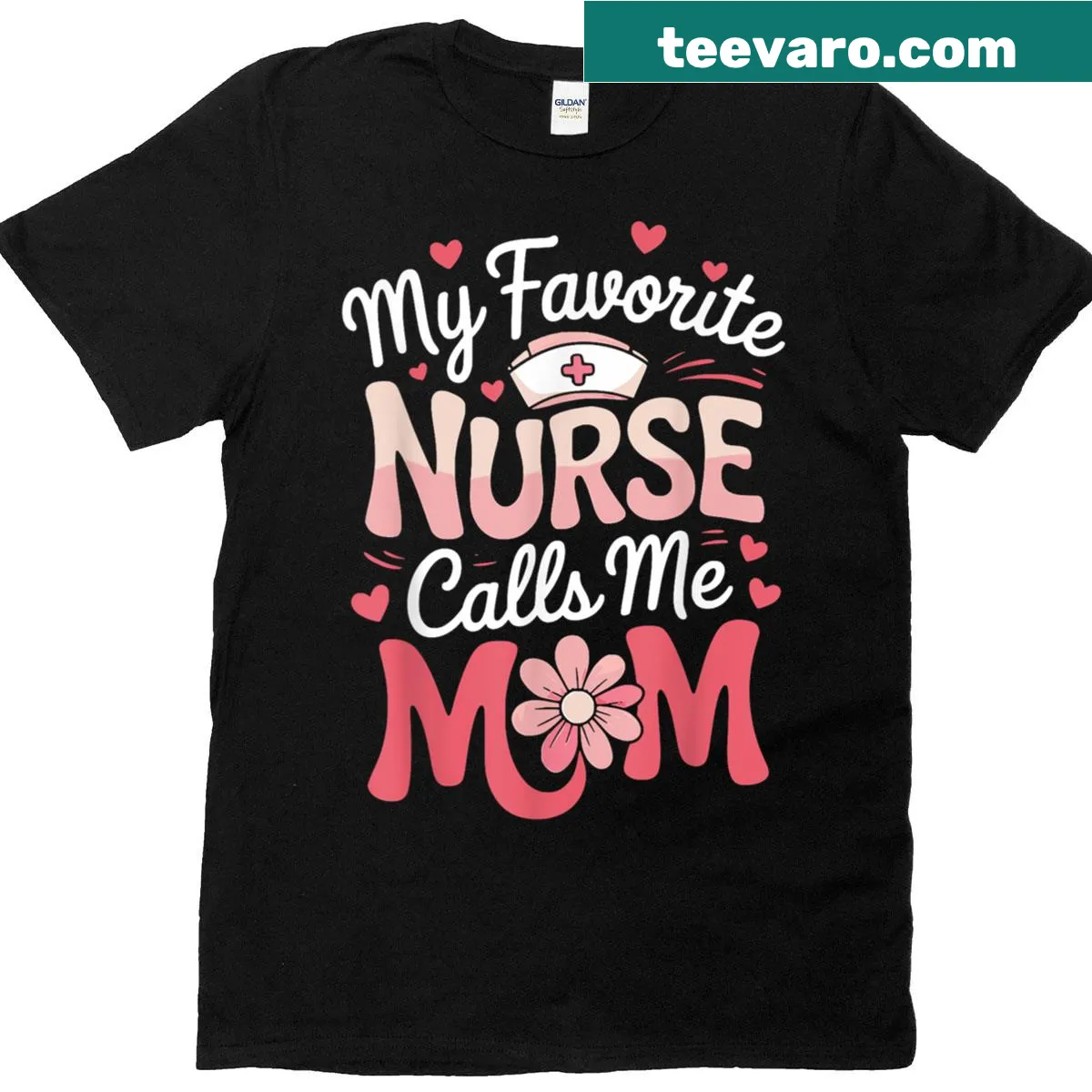 Nurse-themed t-shirt featuring 'My Favorite Nurse Calls Me Mom' text — on a men's t-shirt