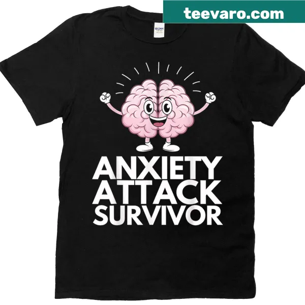 T-shirt with 'Anxiety Attack Survivor Mental Awareness Warrior' text