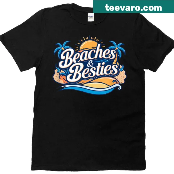 Beach-themed t-shirt with 'Beaches Besties' in cheerful font