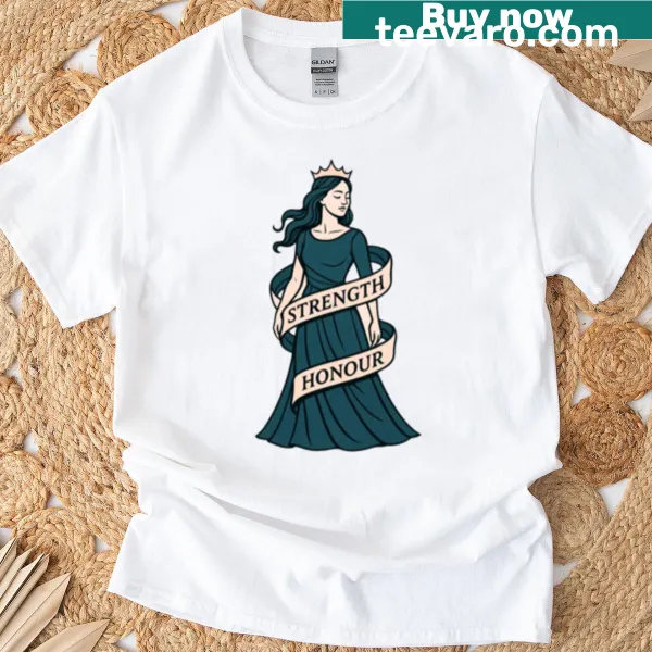 Empowering t-shirt with the phrase 'She Is Clothed In Strength And Honour'