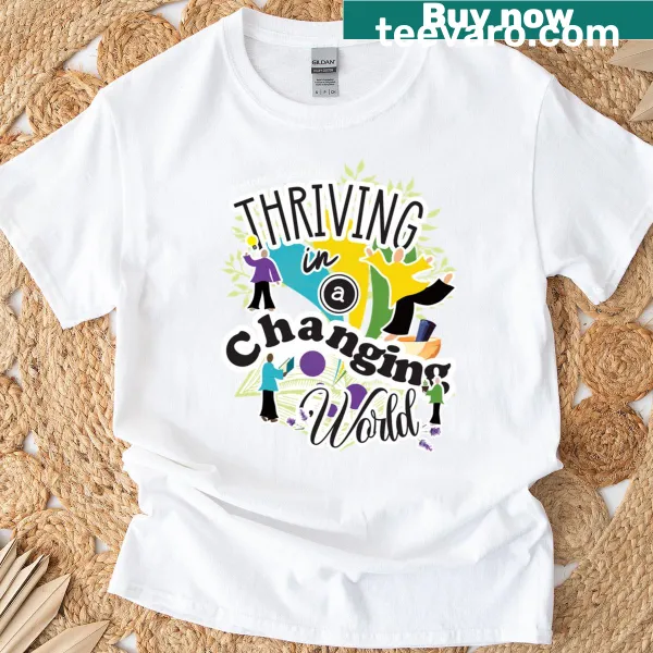 Motivational T-shirt with typography about thriving in change