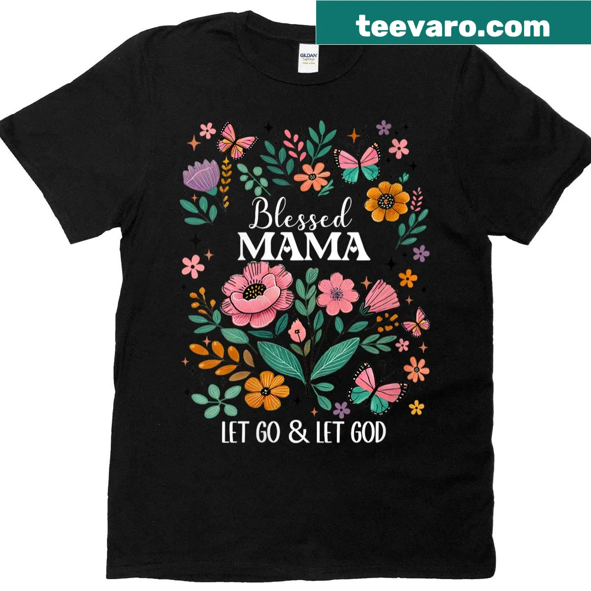Floral t-shirt with 'Blessed Mama Let Go Let God' for Christian moms — on a men's t-shirt
