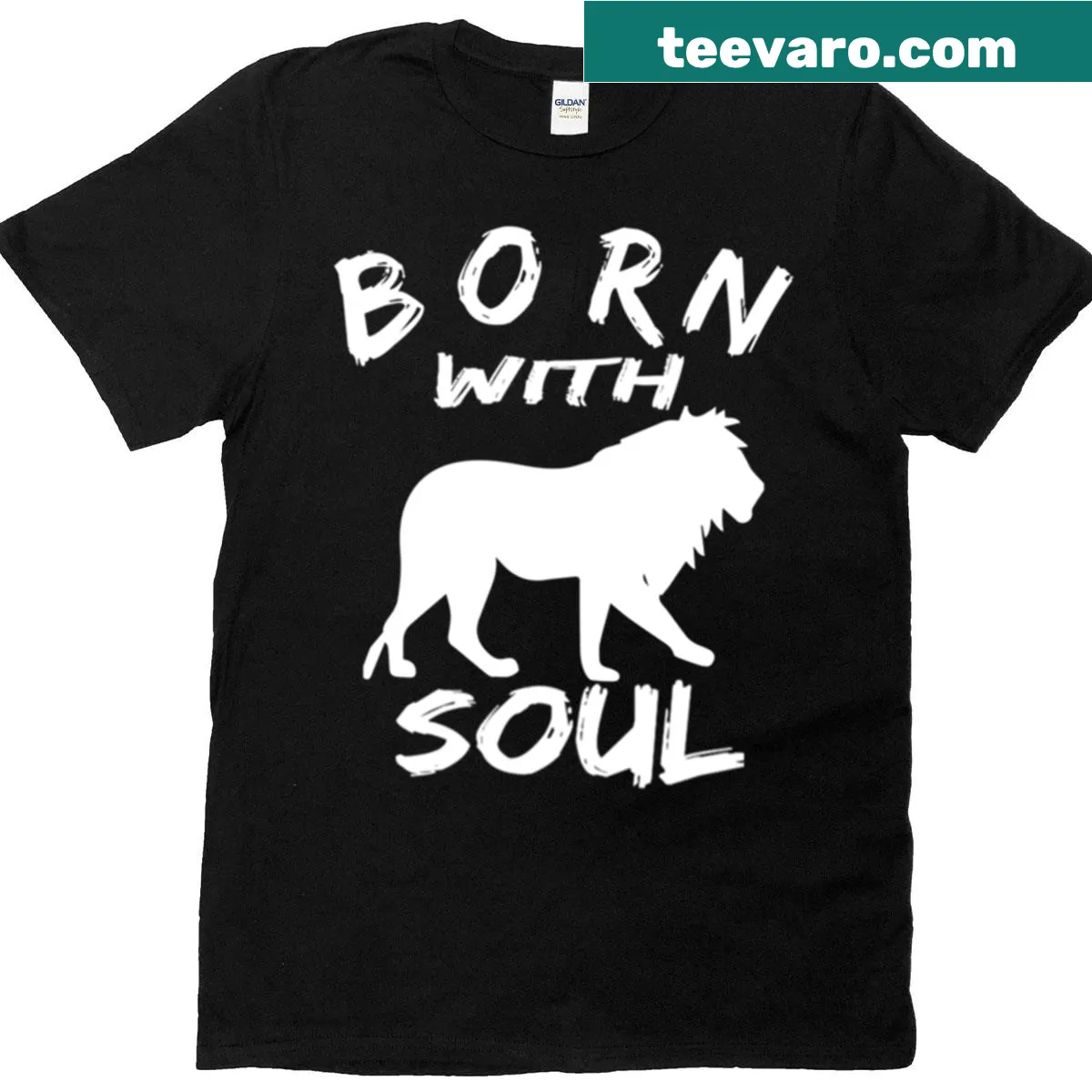 Text 'Born With Lion Soul' highlighting courage — on a men's t-shirt