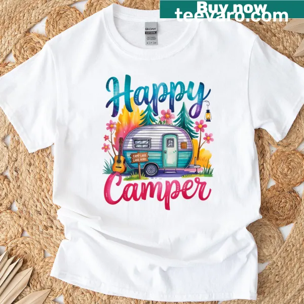 Cute camping-themed T-shirt with a trailer and happy text