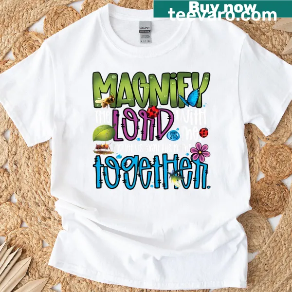 Inspirational T-shirt with text 'Magnify The Lord With Me' for VBS 2025