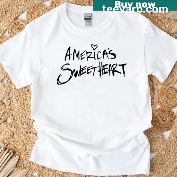 T-shirt with the phrase 'America's Sweetheart' in cheerful typography