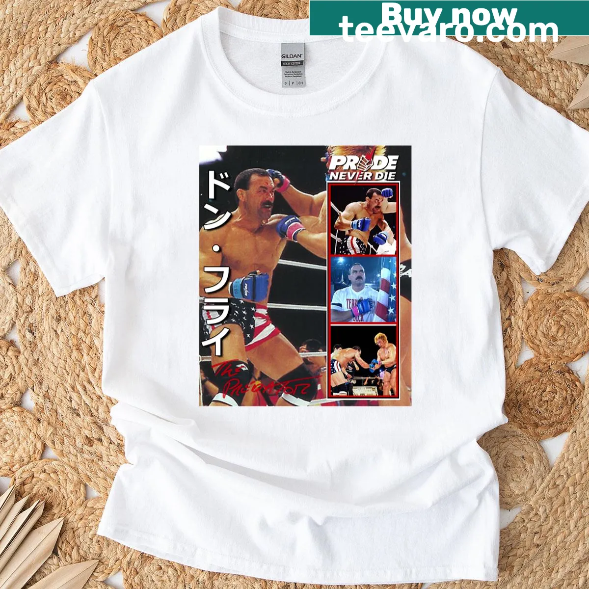 Pride Never Die text T-shirt honoring Don Frye — on a men's t-shirt
