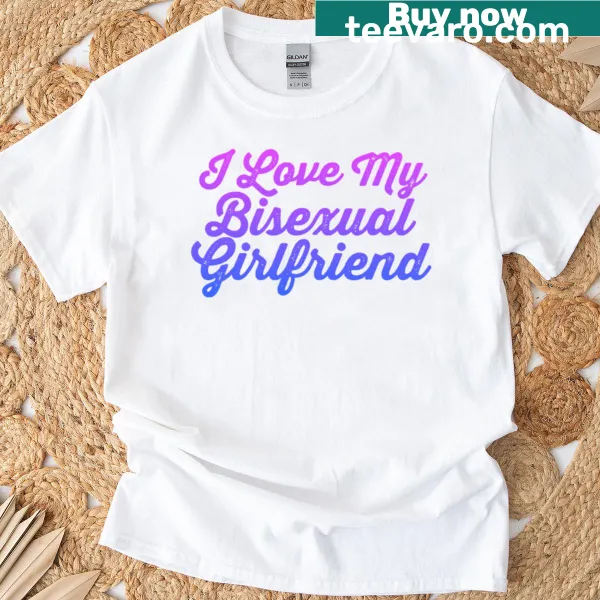 Oversized T-shirt with 'I Love My Bisexual Girlfriend' text in bold typography
