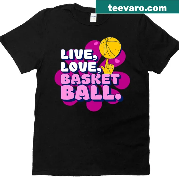 Basketball-themed tee with 'Live Love Basketball' in pink and yellow.