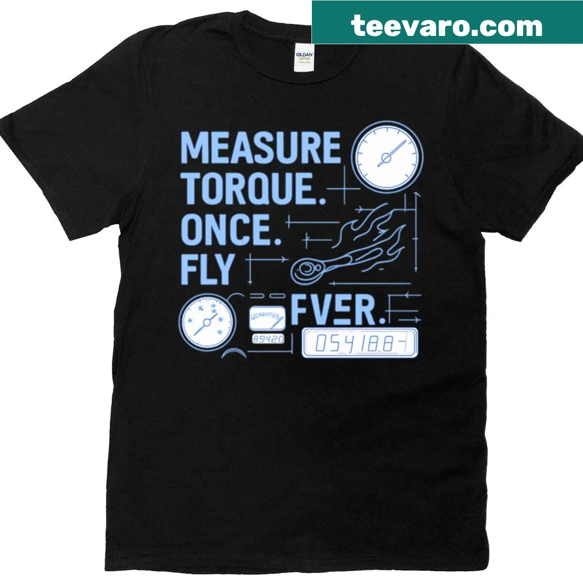 Playful T-shirt with the phrase 'Measure Twice Torque Once Fly Forever.' — on a men's t-shirt
