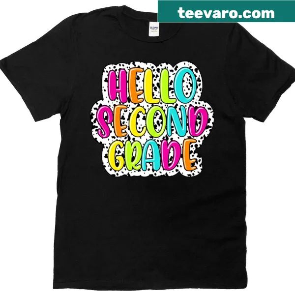 Dalmatian dot design saying 'Hello Second Grade' on a T-shirt