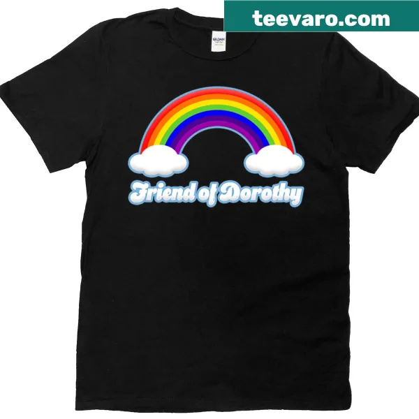 T-shirt featuring the phrase 'Friend Of Dorothy' in typography
