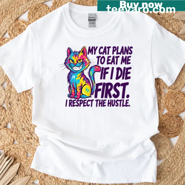 Funny cat t-shirt with the phrase about respecting a cat's hustle.