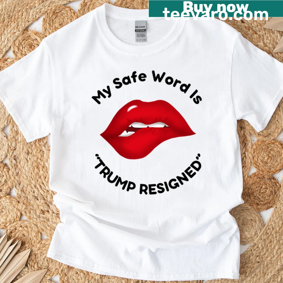 Edgy t-shirt with the phrase 'My Safe Word Is Trump Resigned'. — on a men's t-shirt