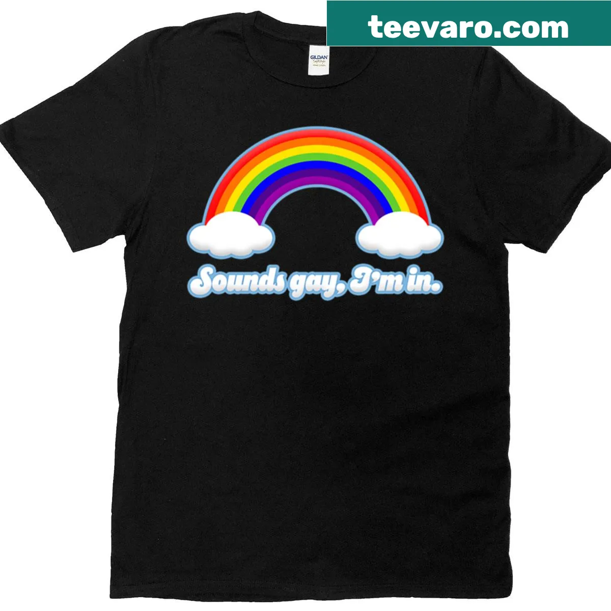 Funny Sounds Gay I'm In T-shirt — on a men's t-shirt