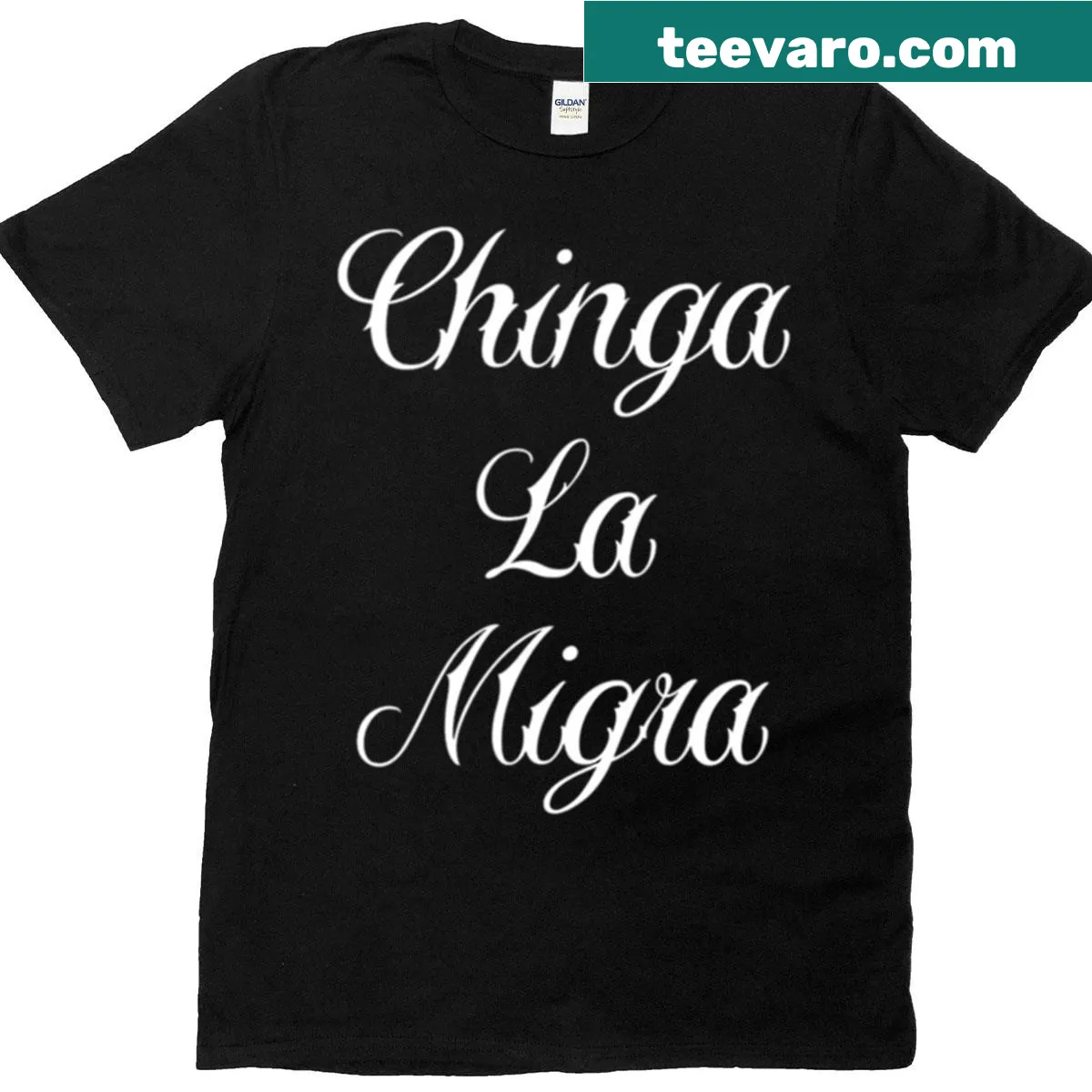 Typography design with the phrase 'Chinga La Migra' — on a men's t-shirt