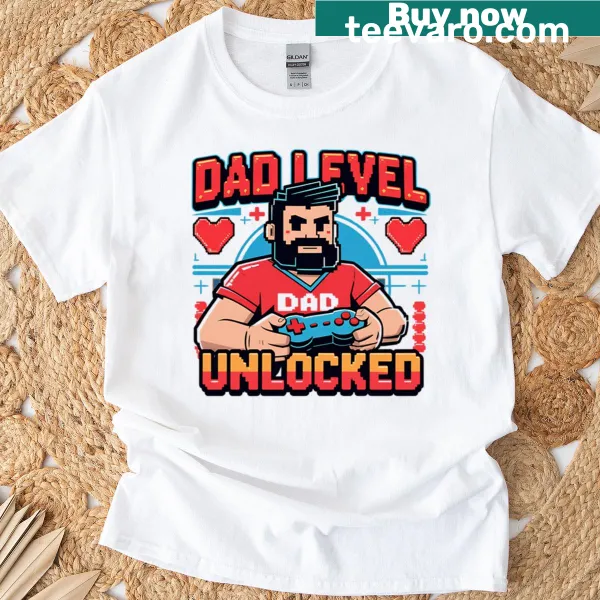 8-bit gaming graphic with 'Dad Level Unlocked' text on a t-shirt