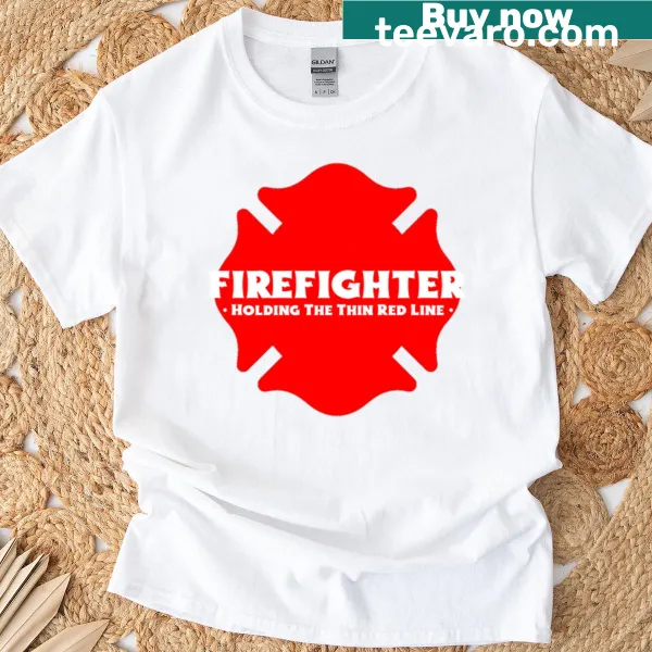 Powerful firefighter T-shirt with Thin Red Line design