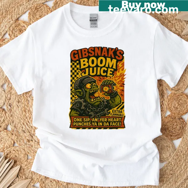 T-shirt with the fun phrase 'Gibsnaks Boom Juice'