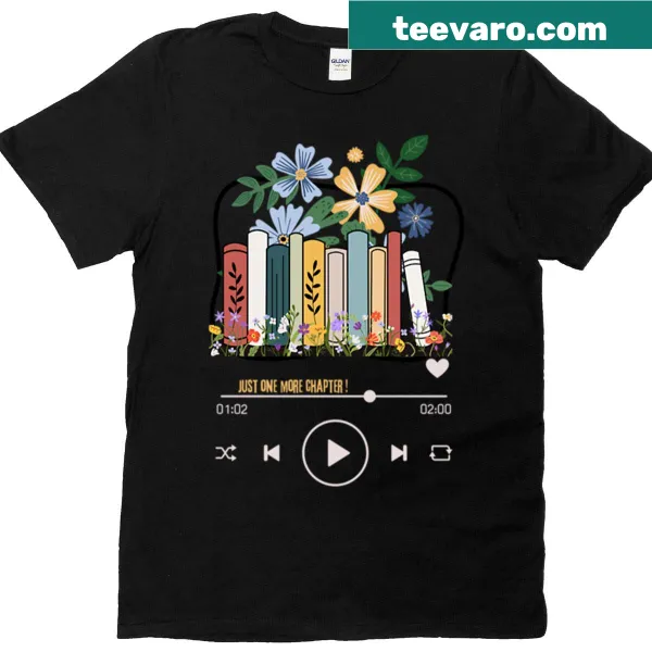 Playful Just One More Chapter t-shirt with fun typography