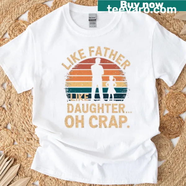 Retro T-shirt featuring a humorous design for father and daughter