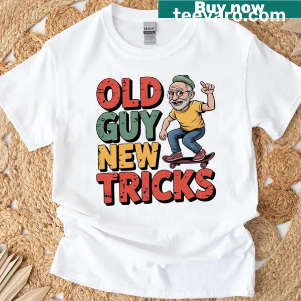 Sarcastic Old Guy New Tricks T-shirt with bold typography