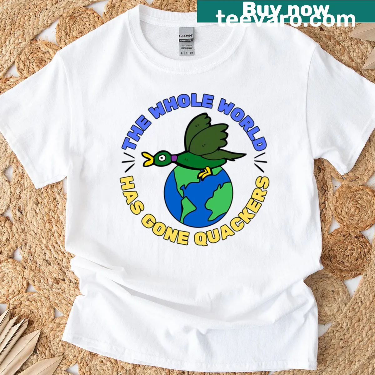 Funny T-shirt with 'Quack The Whole World Has Gone Quackers' text — on a men's t-shirt