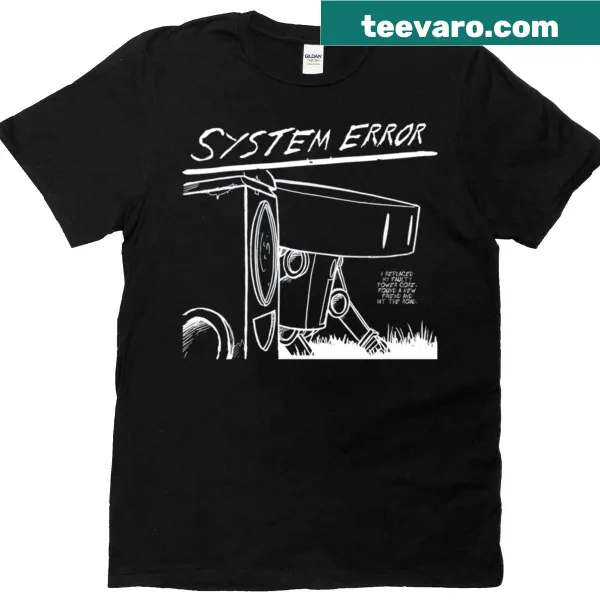 Bold T-shirt reading 'System Error' in a striking design