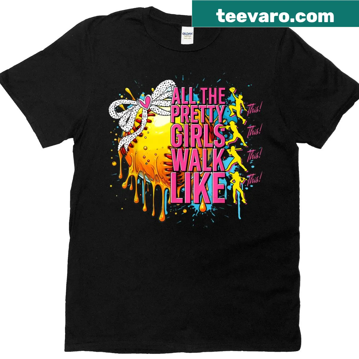 T-shirt with the phrase 'All The Pretty Girls Walk Like This' and softball bow graphic — on a men's t-shirt
