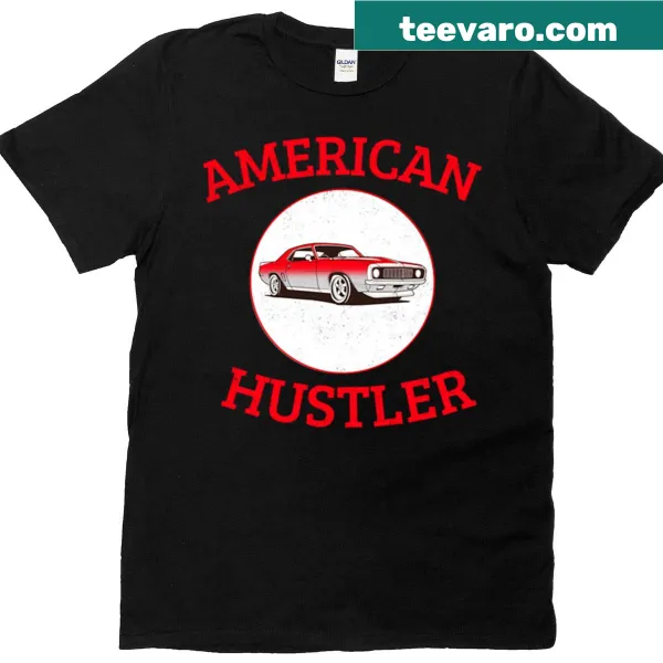 Bold T-shirt featuring a motivational American Hustler graphic