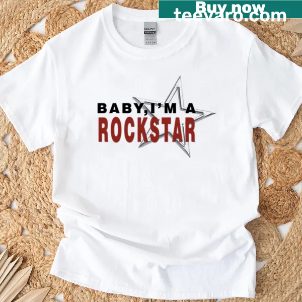 Bold typography T-shirt featuring 'Baby, I’m a Rockstar' text