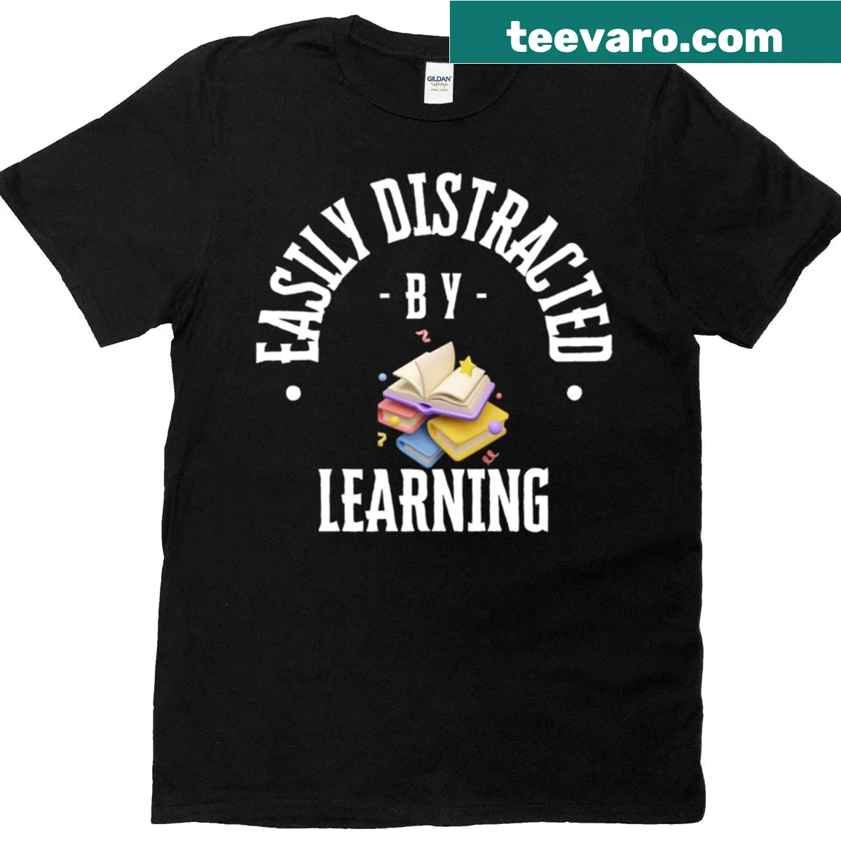 Funny shirt with the phrase 'Easily Distracted By Learning' in playful typography — on a men's t-shirt