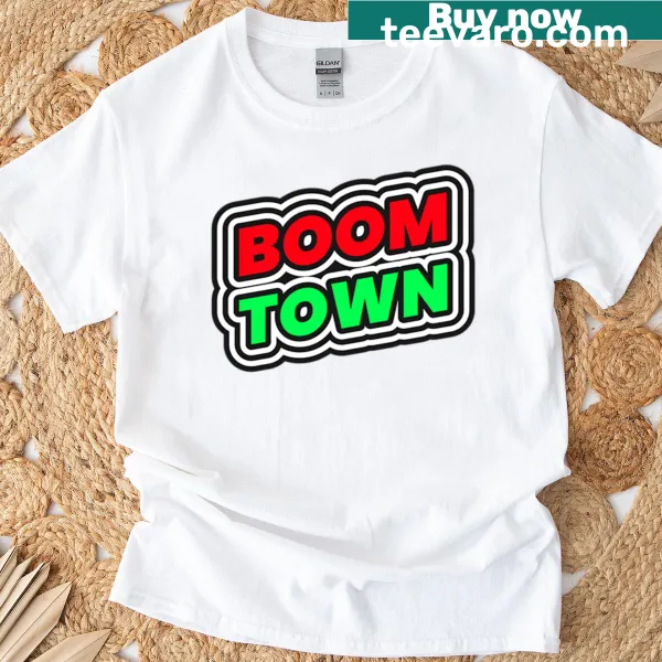 Minimalist T-shirt featuring the phrase 'Boom Town' in typography