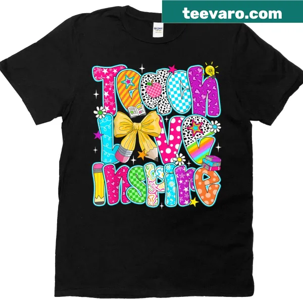 Teacher T-shirt with the phrase 'Teach, Love, Inspire'