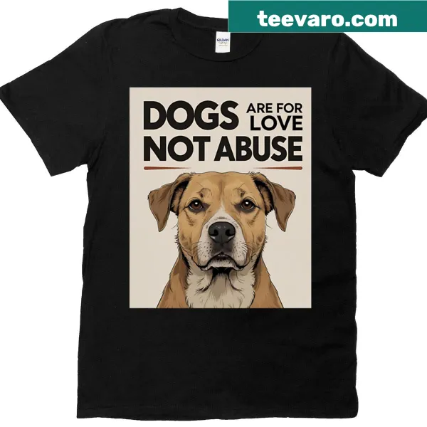 Graphic T-shirt with a heartfelt message about loving dogs