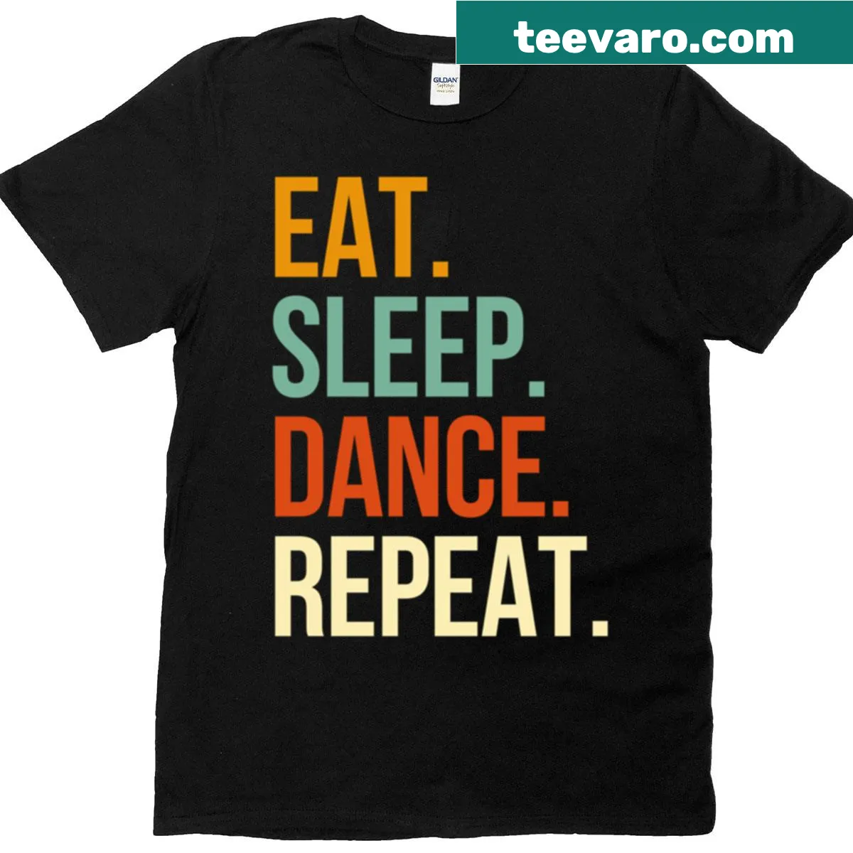 T-shirt with 'Eat Sleep Dance Repeat' text — on a men's t-shirt