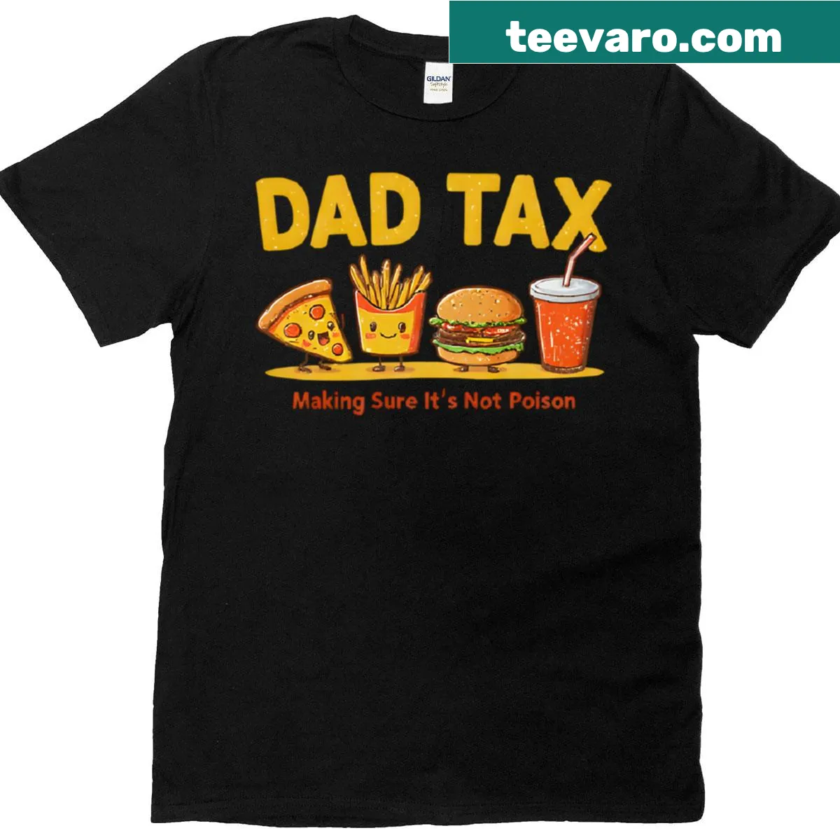 Funny t-shirt with the phrase 'Fast Food Fears The Dad Tax' — on a men's t-shirt