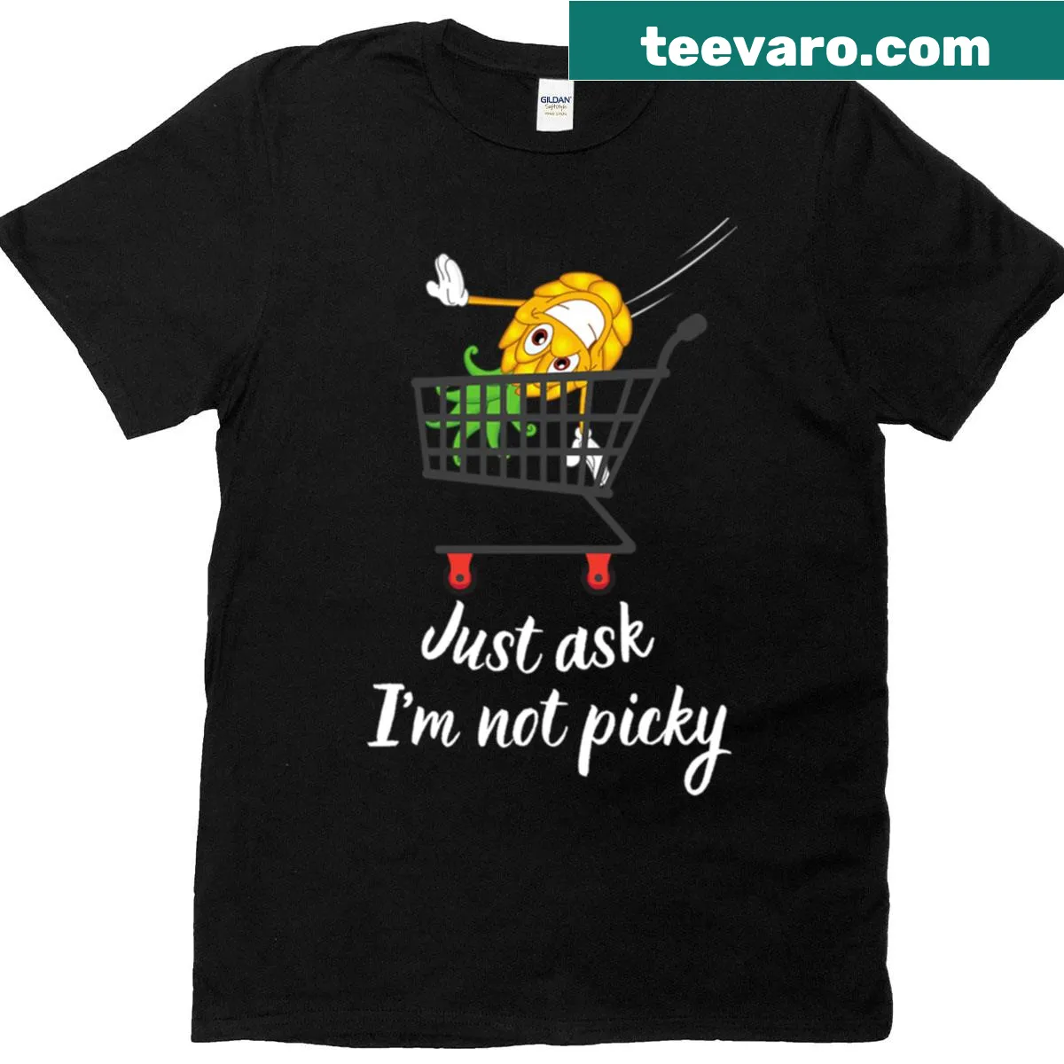 Funny pineapple t-shirt with the phrase Just Ask Im Not Picky — on a men's t-shirt