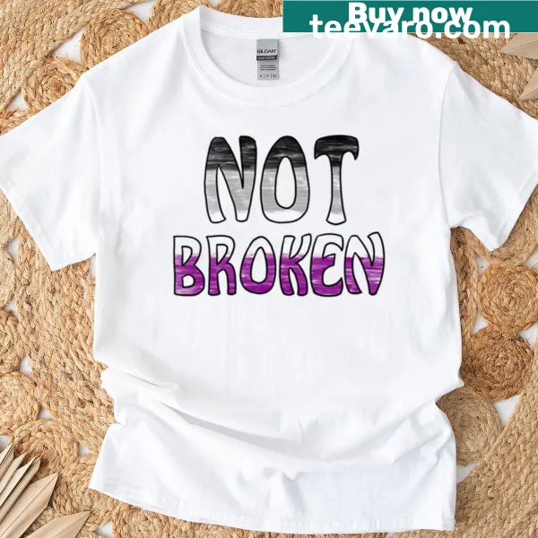 Inspirational t-shirt stating 'Not Broken' for resilience