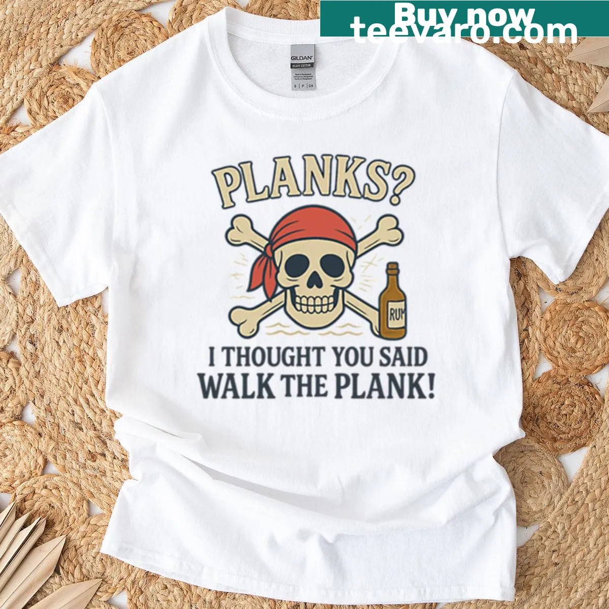 Humorous pirate-themed fitness t-shirt featuring playful text about planks — on a men's t-shirt