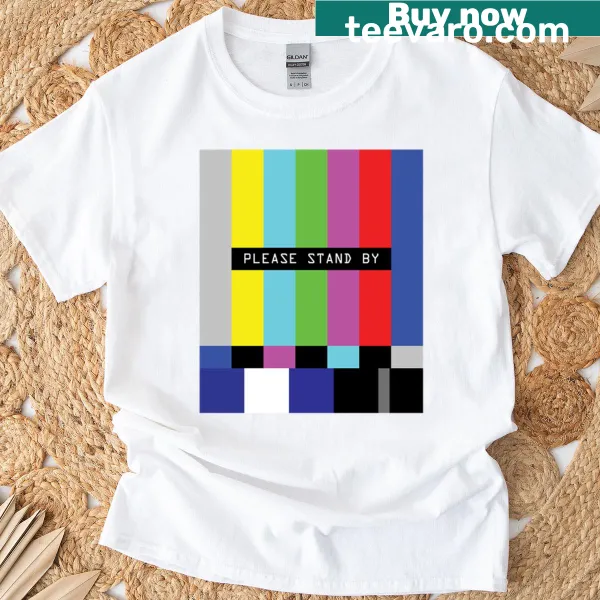 Bold 'Please Stand By' graphic t-shirt for casual wear