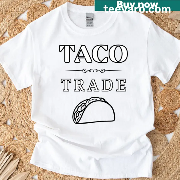 Funny taco-themed T-shirt with playful typography