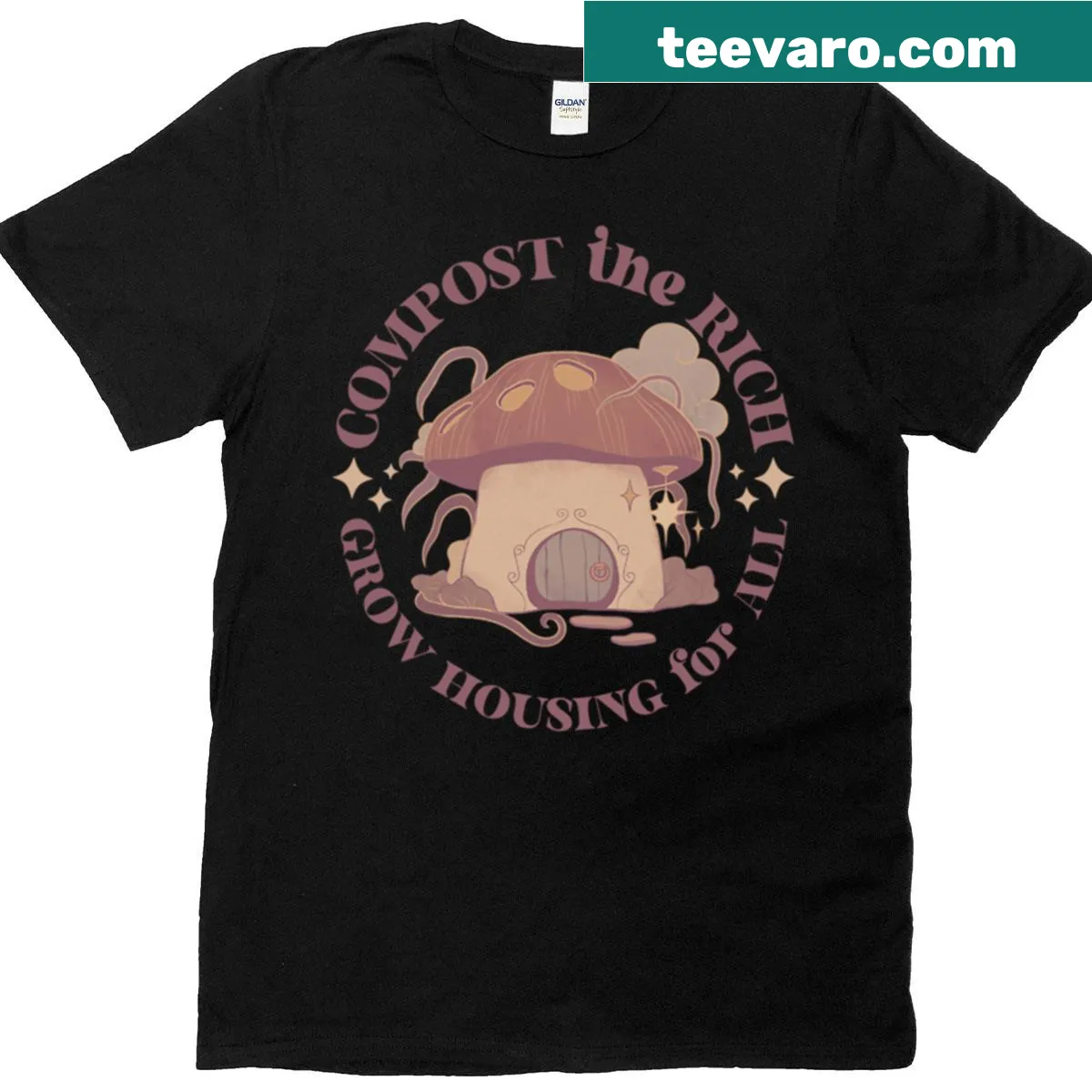 Text-based design stating 'Compost The Rich Grow Housing For All' — on a men's t-shirt