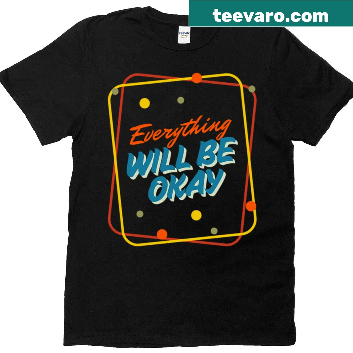 T-shirt featuring a retro design with the quote 'Everything Will Be Okay.' — on a men's t-shirt