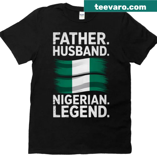 T-shirt with proud text celebrating Nigerian dad and husband