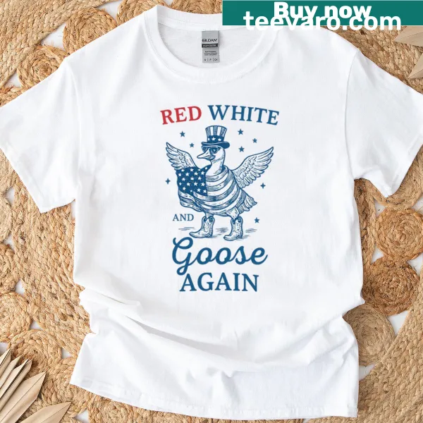 Humorous T-shirt featuring a goose and patriotic text design