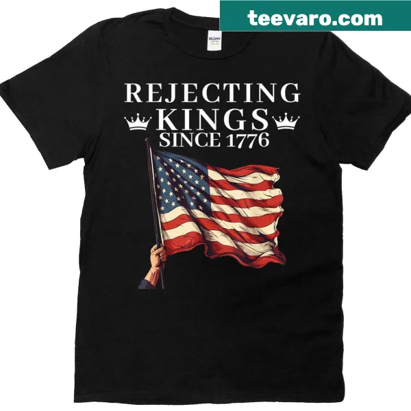 Vintage American flag T-shirt with 'Rejecting Kings Since 1776' text